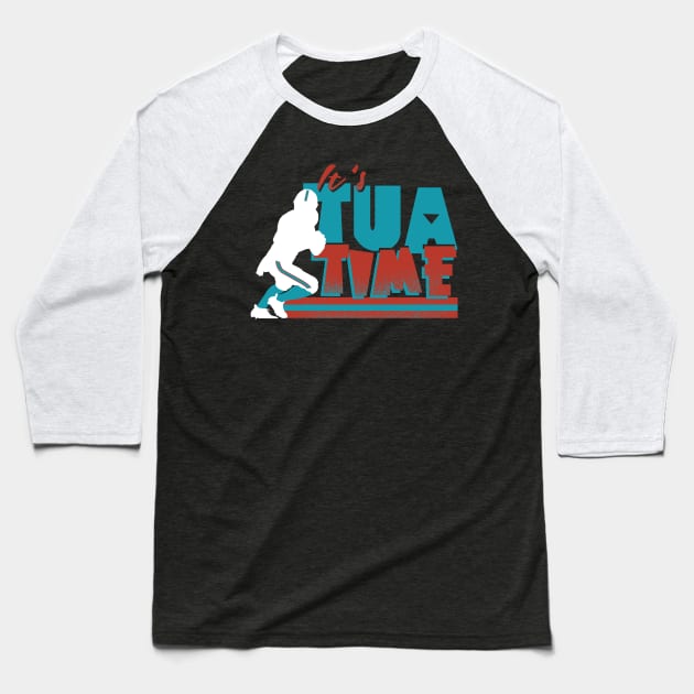 It’s Tua Time Baseball T-Shirt by Gimmickbydesign